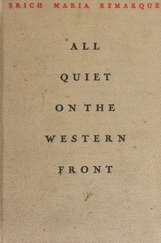 Cover of All Quiet on the Western Front by Erich Maria Remarque