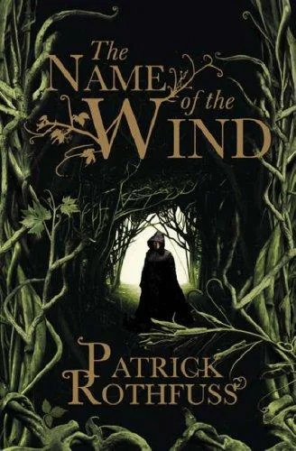 Cover of The Name of the Wind by Patrick Rothfuss