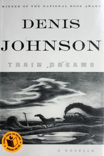 Cover of Train Dreams by Denis Johnson